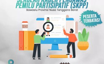 Yuuk Daftar Sekolah Kader Pengawas Pemilu Partisipatif (SKPP) Bawaslu Provinsi NTB