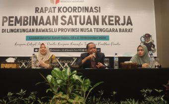 Perkuat Kelembagaan, Bawaslu NTB Gelar Rakor Pembinaan Satuan Kerja Bawaslu Kabupaten/Kota