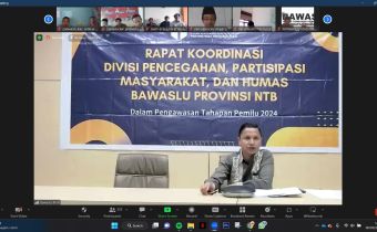 Bawaslu NTB Samakan Persepsi Pengisian Form-A dan Alat Kerja Pengawasan (AKP)